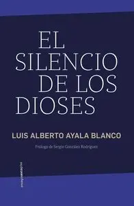 El Silencio de los Dioses