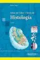 Atlas en Color y Texto de Histologia