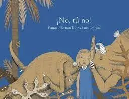 No, tu No!