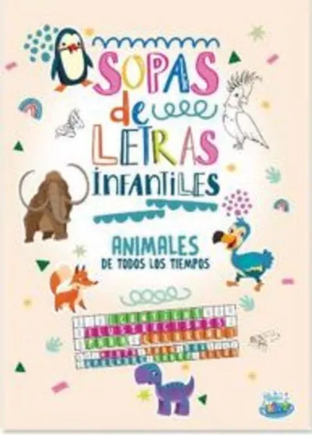 Sopas de Letras Infantiles. Animales de Todos los Tiempos