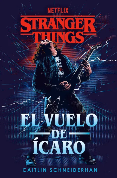 El Vuelo de Icaro. Stranger Things
