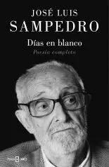 Días en Blanco. Poesía Completa