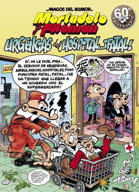 Mortadelo y Filemón N. 194. Urgencias del Hospital... ¡Fatal!