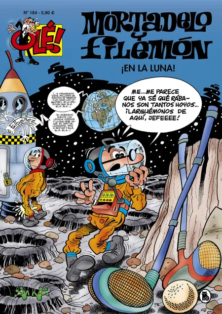 Ole Mortadelo y Filemon N. 184 en la Luna!