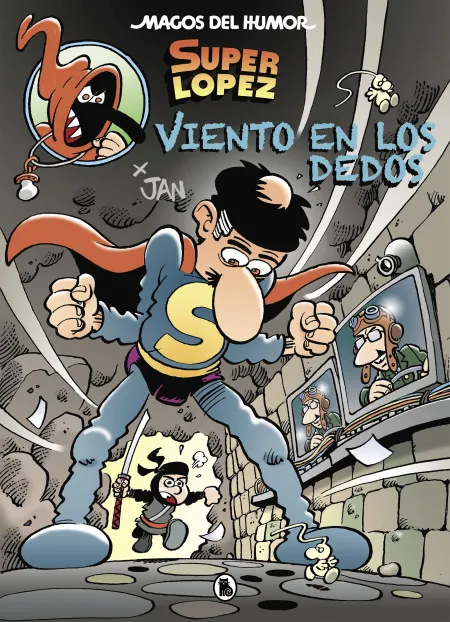 Viento en los Dedos. Magos del Humor Superlópez 203