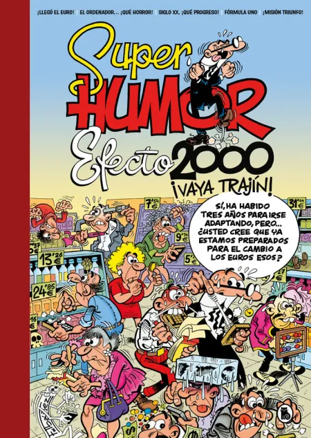 Super Humor 68 Efecto 2000, Vaya Trajín!