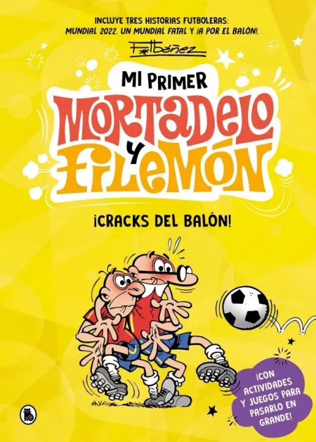 Mi Primer Mortadelo y Filemón - Cracks del Balón!