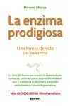 Enzima Prodigiosa, la