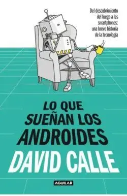 Lo que Sueñan los Androides
