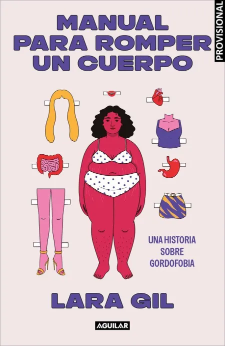 Manual para Romper un Cuerpo