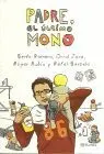 Padre, el Último Mono