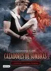 Cazadores de Sombras 5. Ciudad de las Almas Perdidas