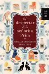 Despertar de la Señorita Prim, el