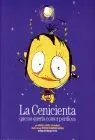 Cenicienta que no Queria Comer Perdices, la