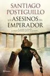 Asesinos del Emperador, los