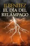 El Día del Relámpago. Caballo de Troya 10