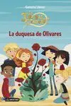 La Tribu de Camelot 14. La Duquesa de Olivares