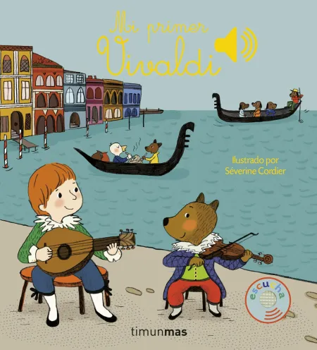 Mi Primer Vivaldi. ¡Un Libro Sonoro!