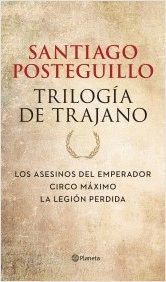 ESTUCHE TRILOGIA DE TRAJANO: ASESINOS DEL EMPERADOR - CIRCO MÁXIMO - LA LEGIÓN PERDIDA