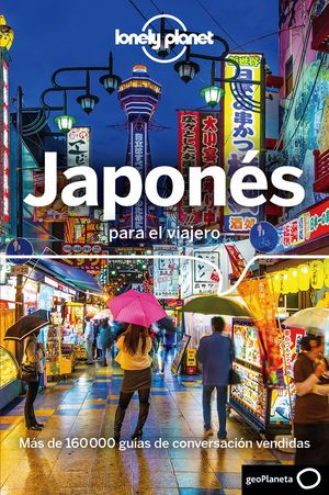 JAPONÉS PARA EL VIAJERO - GUÍA DE CONVERSACIÓN Y DICCIONARIO
