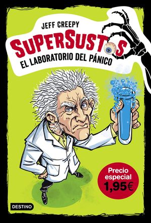 EL LABORATORIO DEL PÁNICO. SUPERSUSTOS 1