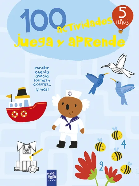 100 Actividades Juega y Aprende 5 Años