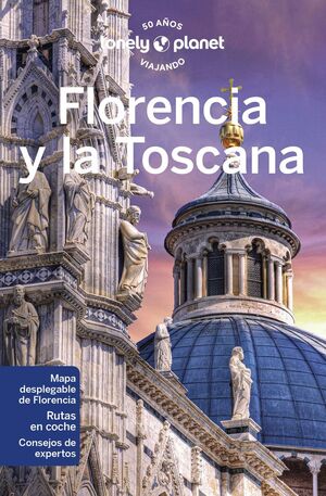 FLORENCIA Y LA TOSCANA - LONELY PLANET