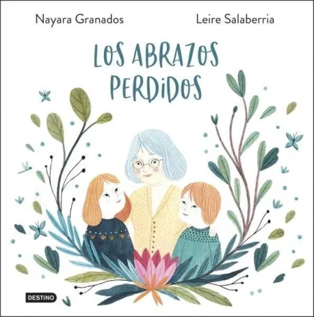 Los Abrazos Perdidos