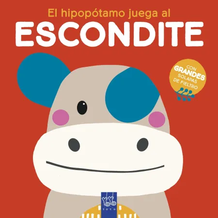 El Hipopótamo Juega Al Escondite, con Grandes Solapas de Fieltro
