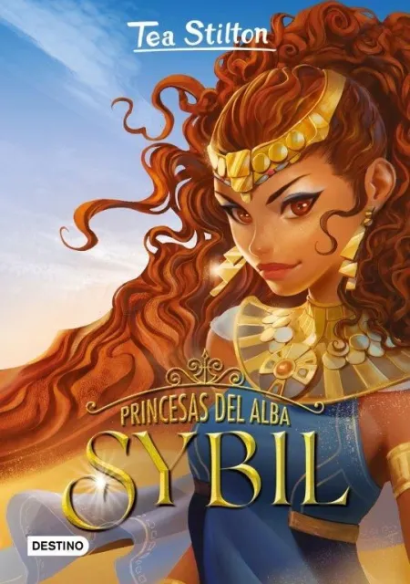 Princesas del Alba 3. Sybil - Tea Stilton
