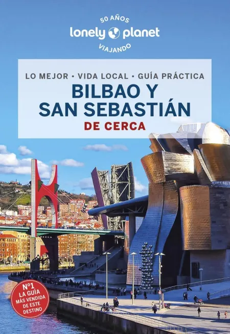 Bilbao y San Sebastián de Cerca