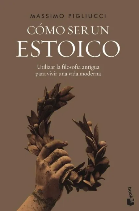 Cómo Ser un Estoico