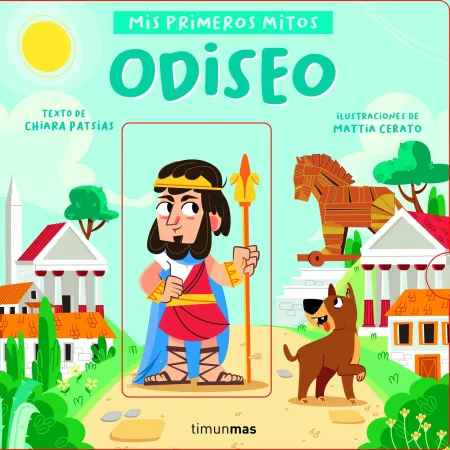 Odiseo. Mis Primeros Mitos