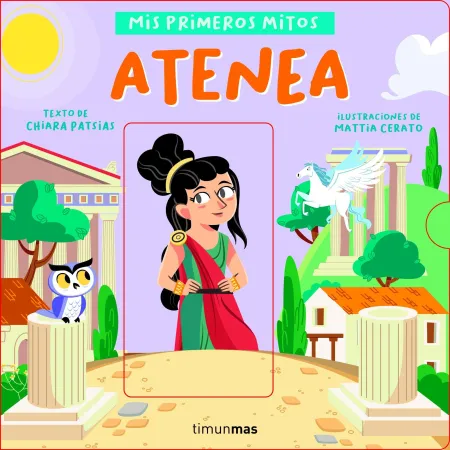 Atenea. Mis Primeros Mitos