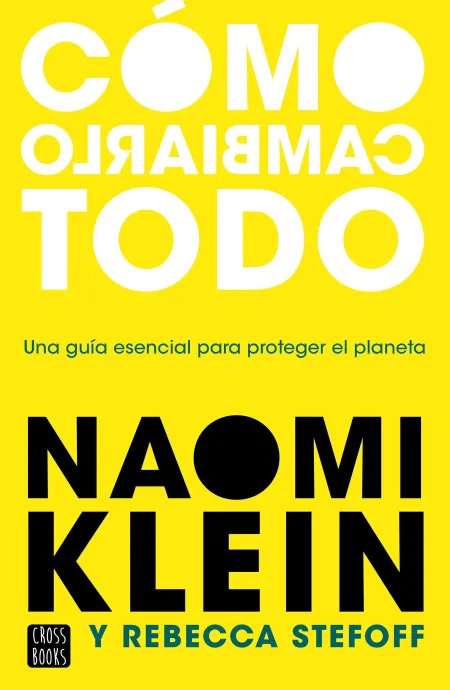 Cómo Cambiarlo Todo