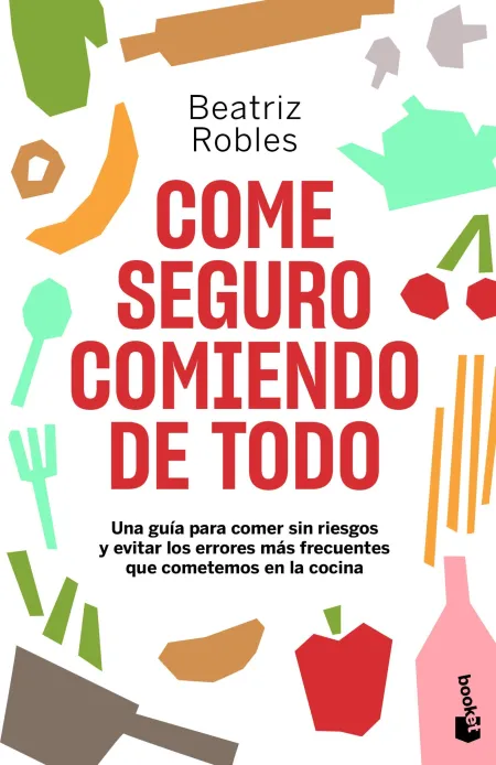 Come Seguro Comiendo de Todo