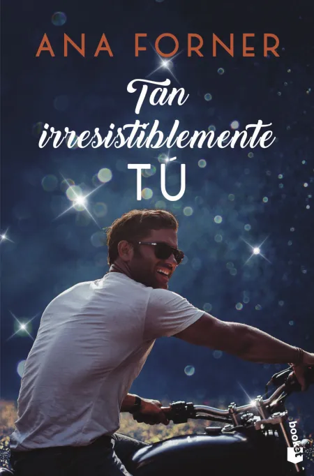 Tan Irresistiblemente tú
