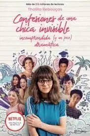 Confesiones de una Chica Invisible, Incomprendida y (Un Poco) Dramática