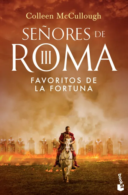Favoritos de la Fortuna - Señores de Roma Iii