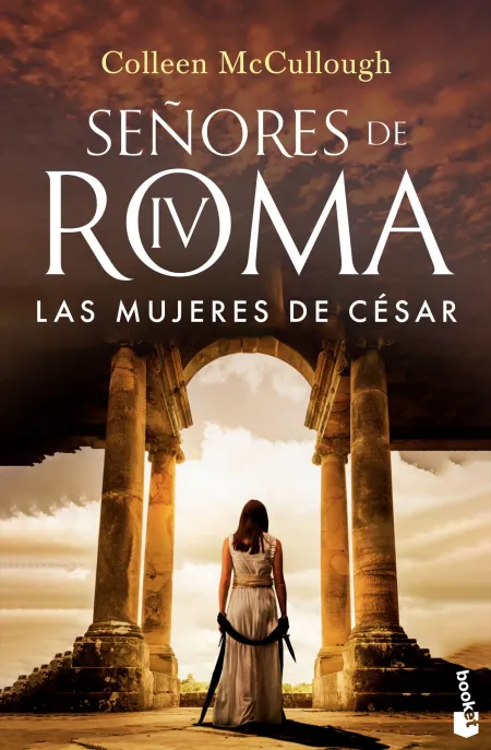 Las Mujeres de César - Señores de Roma Iv