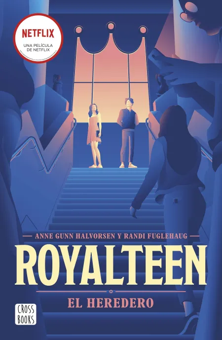 Royalteen 1. El Heredero
