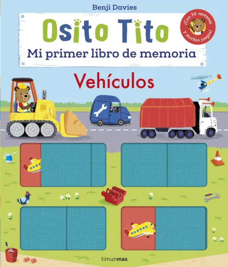 Osito Tito. Mi Primer Libro de Memoria de Vehículos