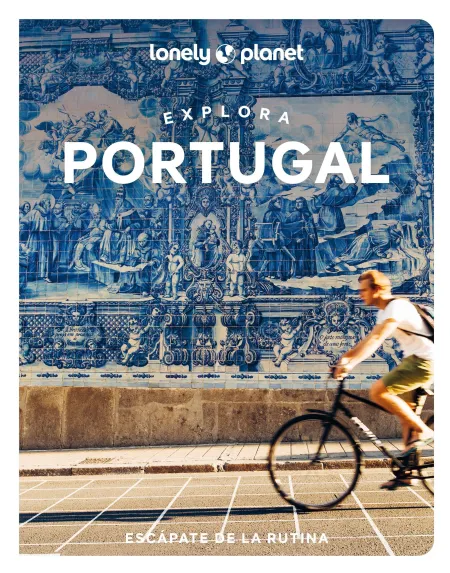 Explora Portugal - Lonely Planet
