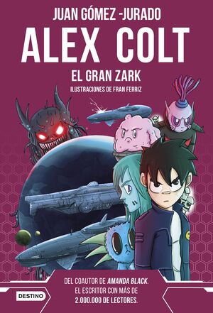 EL GRAN ZARK - ALEX COLT 6