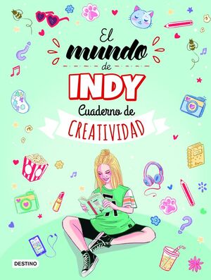 EL MUNDO DE INDY. CUADERNO DE CREATIVIDAD