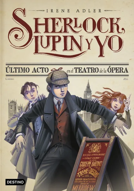 Último Acto en el Teatro de la Ópera - Sherlock, Lupin y yo 2