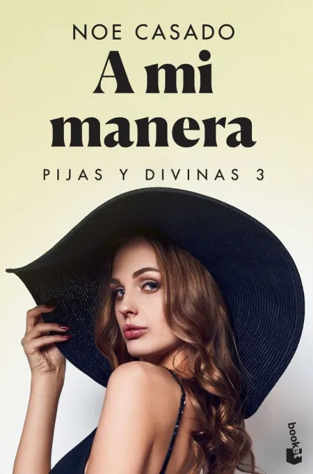 A mi Manera. Pijas y Divinas 3