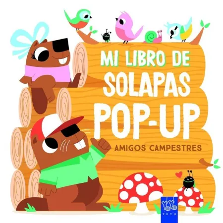 Amigos Campestres. Mi Libro de Solapas Pop-Up