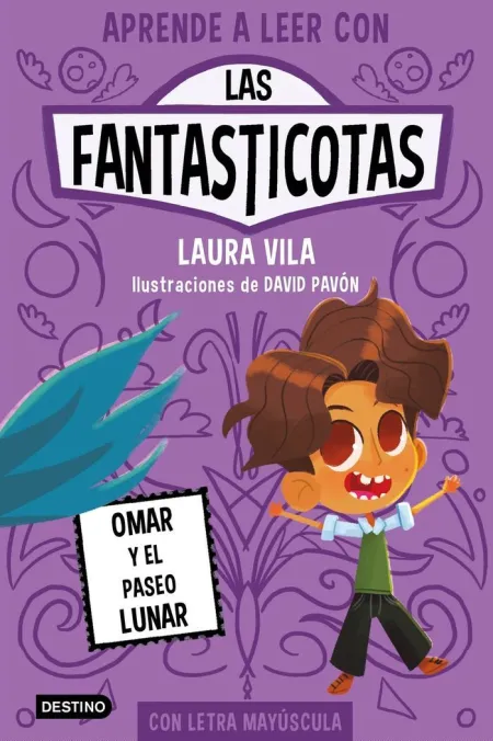 Aprende a Leer con las Fantasticotas 3 Omar y el Paseo Lunar