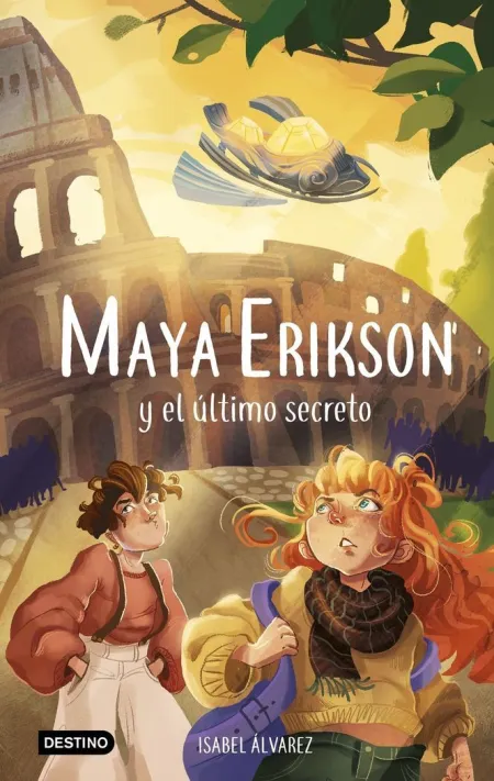 Maya Erikson 6 Maya Erikson y el Último Secreto